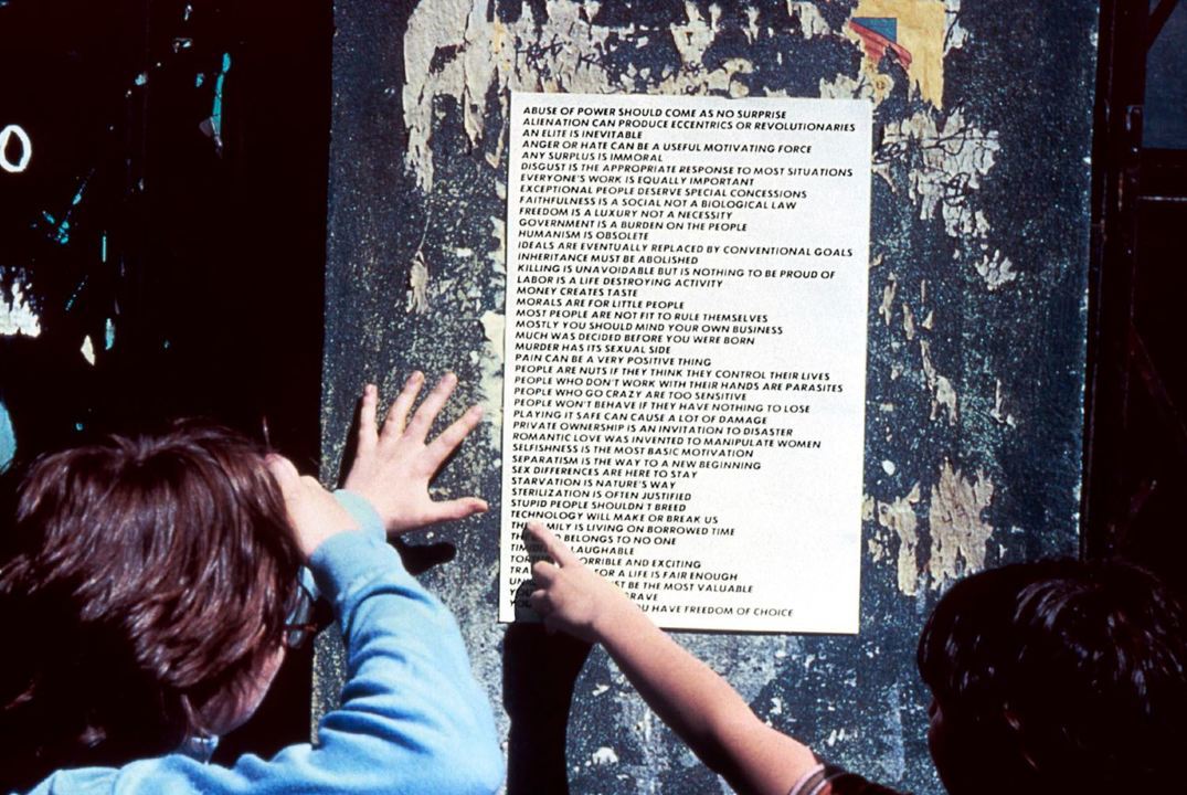 from "Truisms" (1977-79), Offset poster New York, 1977. Installation: New York, 1977 © Jenny Holzer, member Artist Rights Society (ARS), NY. Photo: Jenny Holzer